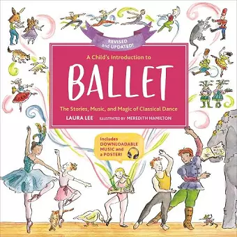 A Child's Introduction to Ballet (Revised and Updated) cover