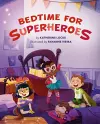Bedtime for Superheroes cover