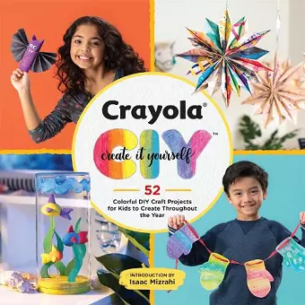 Crayola: Create It Yourself Activity Book cover