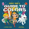 Geeky Baby's Guide to Colours cover