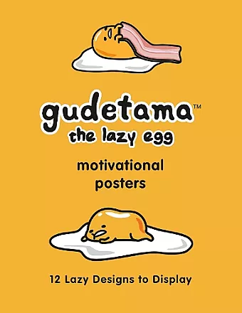 Gudetama Motivational Posters cover