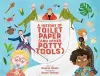 A History of Toilet Paper (and Other Potty Tools) cover