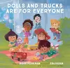 Dolls and Trucks Are for Everyone cover