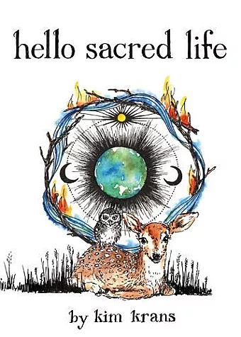 Hello Sacred Life cover