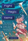 Fight, Magic, Items cover