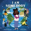 I Am Somebody cover