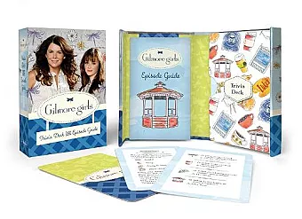 Gilmore Girls: Trivia Deck and Episode Guide cover