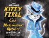 Kid Noir: Kitty Feral and the Case of the Marshmallow Monkey cover