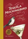 Tequila Mockingbird (10th Anniversary Expanded Edition) cover