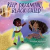 Keep Dreaming, Black Child cover