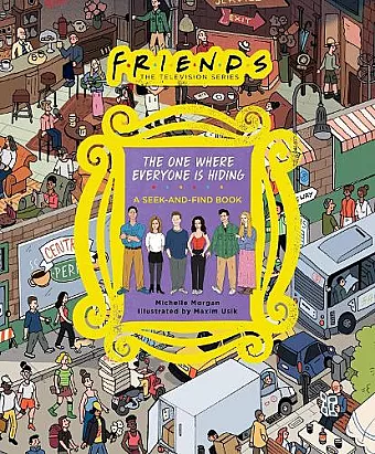 Friends: The One Where Everyone Is Hiding cover