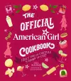 The Official American Girl Cookbook cover
