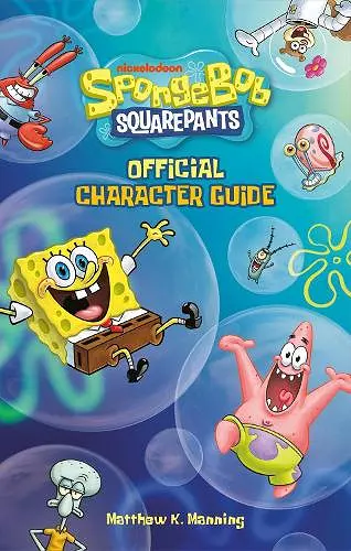 SpongeBob SquarePants Official Character Guide cover