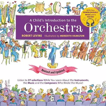 A Child's Introduction to the Orchestra (Revised and Updated) cover