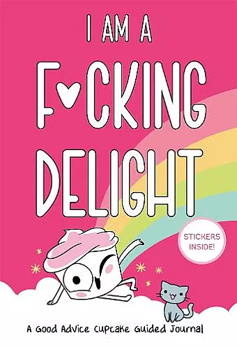 I Am a F*cking Delight cover