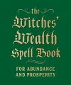 The Witches' Wealth Spell Book cover