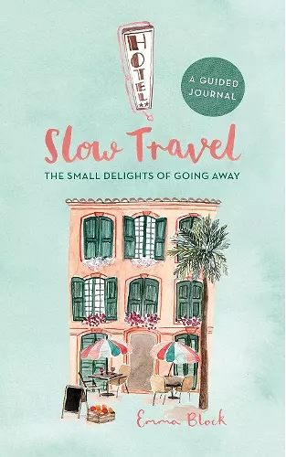 Slow Travel Journal cover