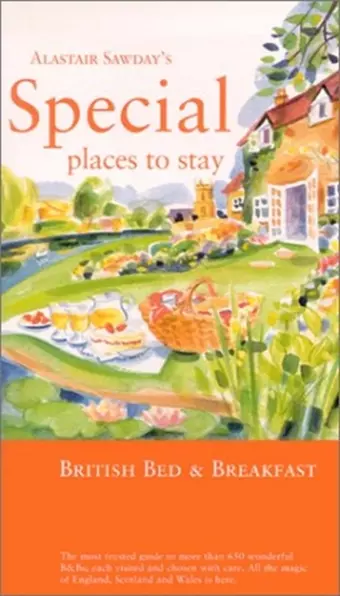 Alastair Sawday's Special Places to Stay British Bed & Breakfast cover