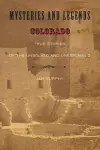 Mysteries and Legends of Colorado cover