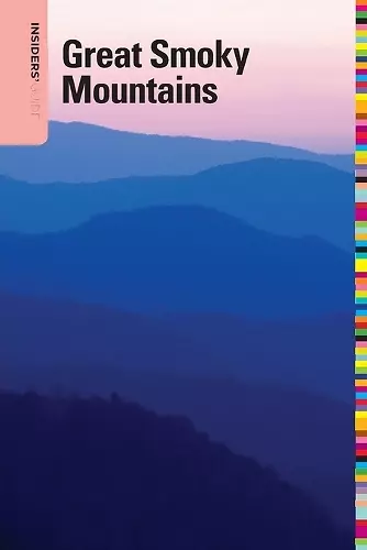 Insiders' Guide® to the Great Smoky Mountains cover