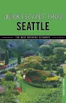 Quick Escapes® From Seattle cover