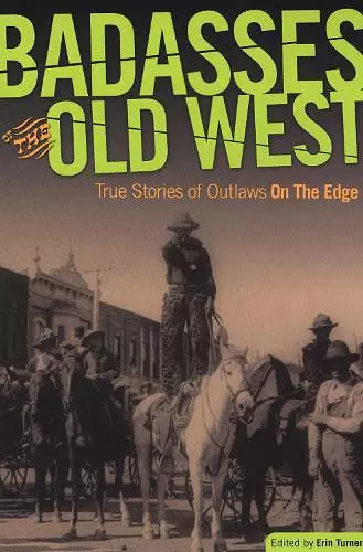 Badasses of the Old West cover