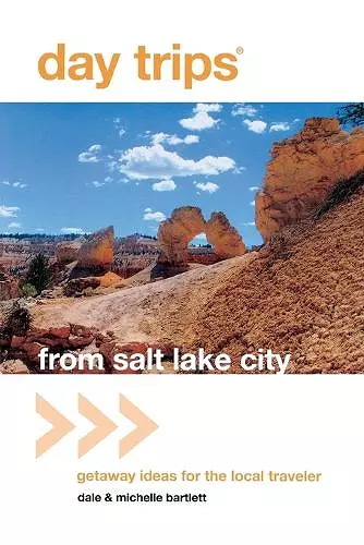 Day Trips® from Salt Lake City cover