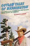 Outlaw Tales of Washington cover