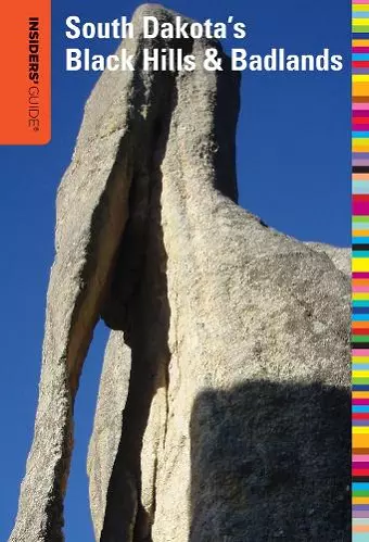 Insiders' Guide® to South Dakota's Black Hills & Badlands cover