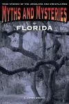 Myths and Mysteries of Florida cover