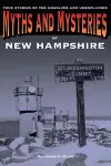 Myths and Mysteries of New Hampshire cover