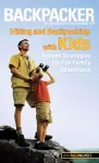 Backpacker magazine's Hiking and Backpacking with Kids cover