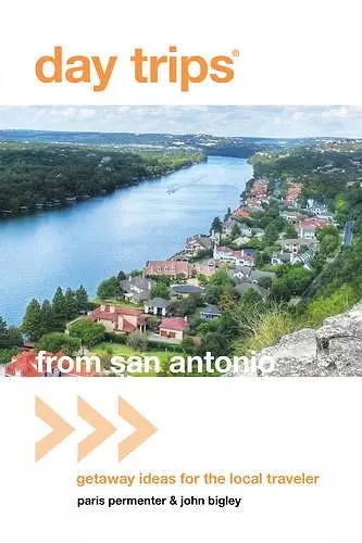 Day Trips® from San Antonio cover