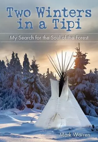 Two Winters in a Tipi cover