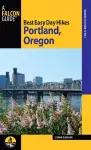 Best Easy Day Hikes Portland, Oregon cover