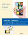 How to Start a Home-based Mobile App Developer Business cover