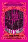 Live at the Fillmore East and West cover