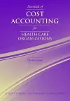 Essentials Of Cost Accounting For Health Care Organizations cover