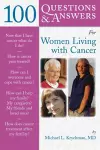 100 Questions & Answers for Women Living with Cancer: a Practical Guide for Survivorship cover