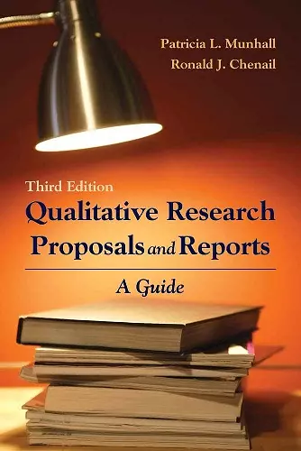 Qualitative Research Proposals and Reports: a Guide cover