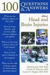 100 Questions  &  Answers About Head And Brain Injuries cover
