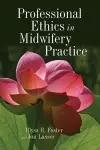 Professional Ethics In Midwifery Practice cover