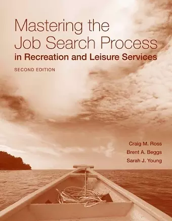 Mastering The Job Search Process In Recreation And Leisure Services cover