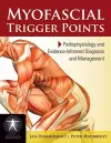 Myofascial Trigger Points: Pathophysiology and Evidence-Informed Diagnosis and Management cover