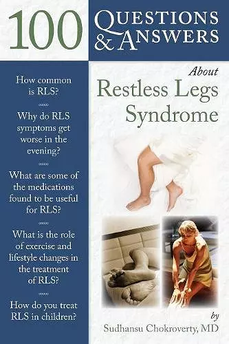 100 Questions  &  Answers About Restless Legs Syndrome cover