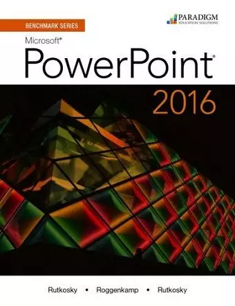 Benchmark Series: Microsoft® PowerPoint 2016 cover