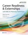 Career Readiness & Externships: Soft Skills for Pharmacy Technicians cover