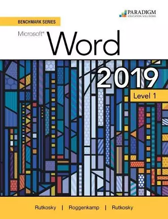 Benchmark Series: Microsoft Word 2019 Level 1 cover