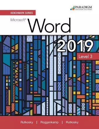 Benchmark Series: Microsoft Word 2019 Level 3 cover