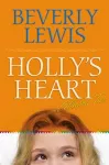 Holly`s Heart Collection Two – Books 6–10 cover